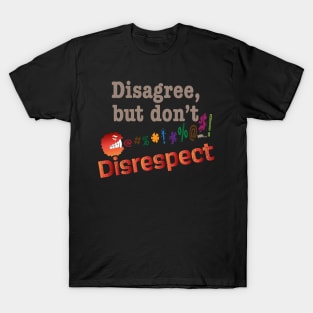 Disagree T-Shirt